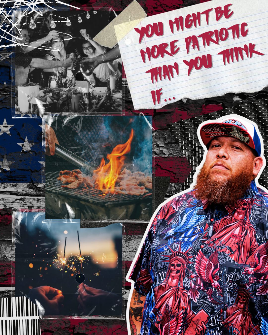 You Might Be More Patriotic Than You Think If…
